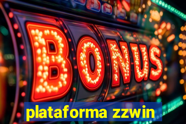 plataforma zzwin